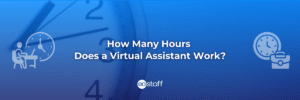 How Many Hours Does a Virtual Assistant Work